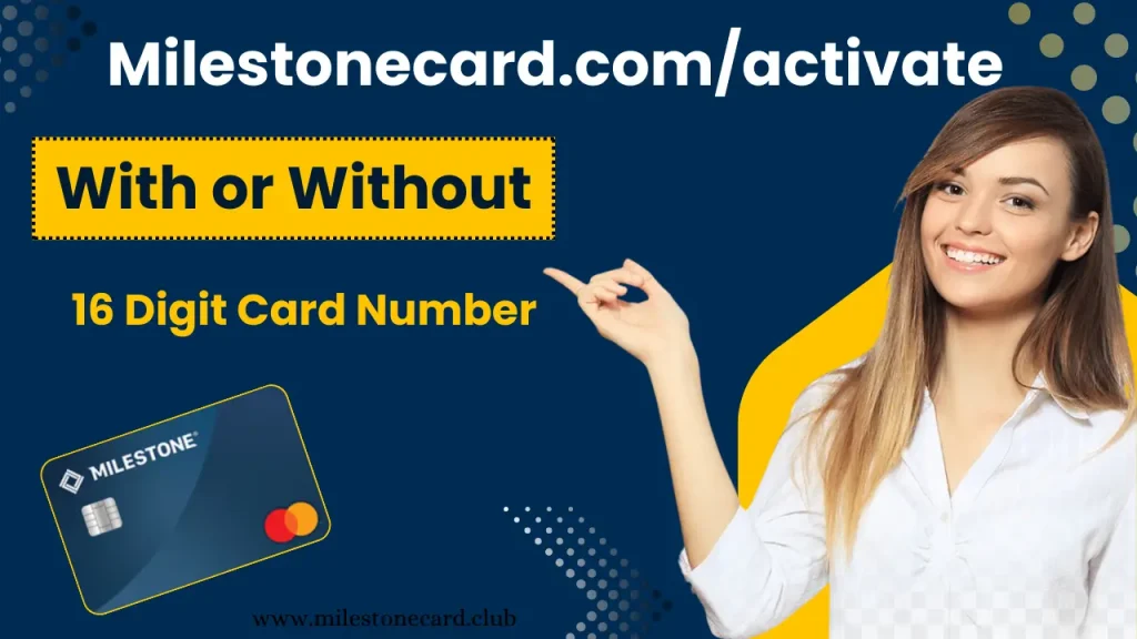 Milestonecard.comactivate