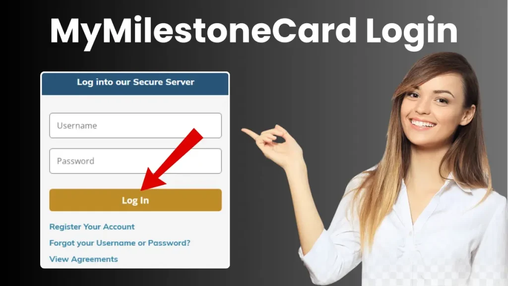 MyMilestoneCard Login